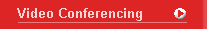 Video Conferencing